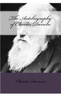 The Autobiography of Charles Darwin