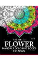 Best of Flower Mandala Coloring Books for Adults Volume 3