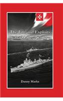 The Life and Exploits of a Maltese Sailor
