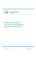 Direct Federal Financial Interventions and Subsidies in Energy in Fiscal Year 2013