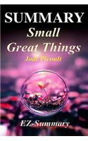 Summary - Small Great Things: By Jodi Picoult - A Complete Novel Summary