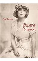 Beautiful Unknown