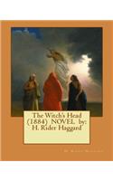Witch's Head (1884) NOVEL by: H. Rider Haggard(English)