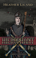 Hierophant: Tarot Trilogy(Tarot Trilogy)