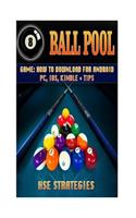 8 Ball Pool Game: How to Download for Android Pc, Ios, Kindle + Tips