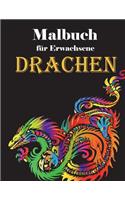 Malbuch für Erwachsene - Drachen: Illustrationen für Entspannung