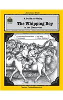 Guide for Using the Whipping Boy in the Classroom