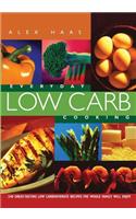 Everyday Low Carb Cooking