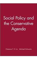 Social Policy and the Conservative Agenda