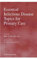 Essential Infectious Disease Topics for Primary Care