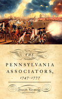 Pennsylvania Associators, 1747-1777