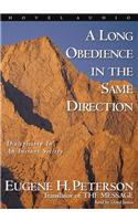 A Long Obedience in the Same Direction