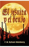 Jesuita y El Brujo