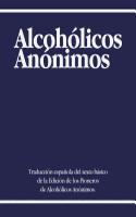 Alcoholicos Anonimos: (Spanish)
