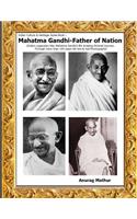 Mahatma Gandhi-Father of Nation