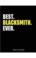 Best Blacksmith Ever 2020 Planner