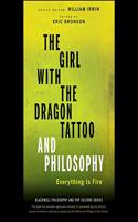 Girl with the Dragon Tattoo and Philosophy Lib/E