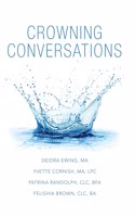 Crowning Conversations