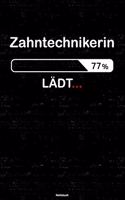Zahntechnikerin Lädt... Notizbuch