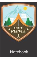 I Hate People: Funny Cute Notebook, College Ruled Blank Lined Book, Composition Book for School Diary, Christmas Birthday Gifts