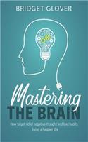 Mastering The Brain