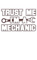 Trust Me I Am A Mechanic