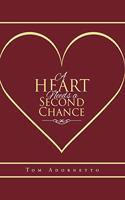 Heart Needs a Second Chance