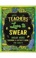 Teachers Love to Swear