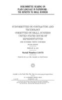 Subcommittee hearing on plain language in paperwork