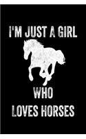 Just A Girl Who Loves Horses