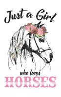 Just a Girl Who Loves Horses