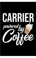 Carrier Powered by Coffee