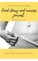 Food diary and exercise Journal