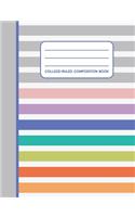 Rainbow Stripe - Composition Notebook - College-Ruled