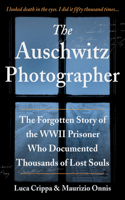 Auschwitz Photographer