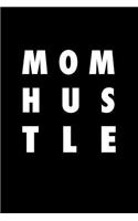 Mom Hustle