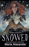 Snowed