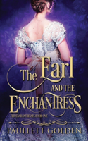 Earl and The Enchantress