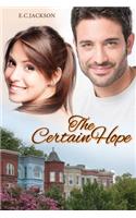 Certain Hope