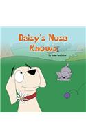 Daisy's Nose Knows