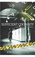 Sufficient Certainty