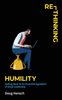 Re-Thinking Humility