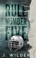 Rule Number Five: A College Hockey Romance