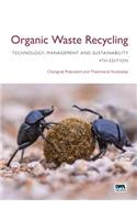 Organic Waste Recycling: Technology, Management and Sustainability