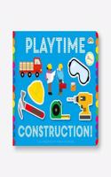 PLAYTIME CONSTRUCTION