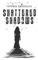 Shattered Shadows