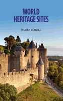 World Heritage Sites by Haiden Farrell