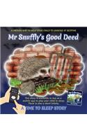 Mr Snuffly's Good Deed
