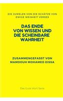 Ende Von Wissen Und Die Scheinbare Wahrheit