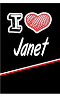 I Love Janet: Handwriting Journal Practice Writing and Master Your Penmanship Featuring 120 Pages 6x9